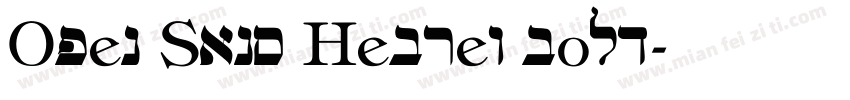 Open Sans Hebrew bold字体转换